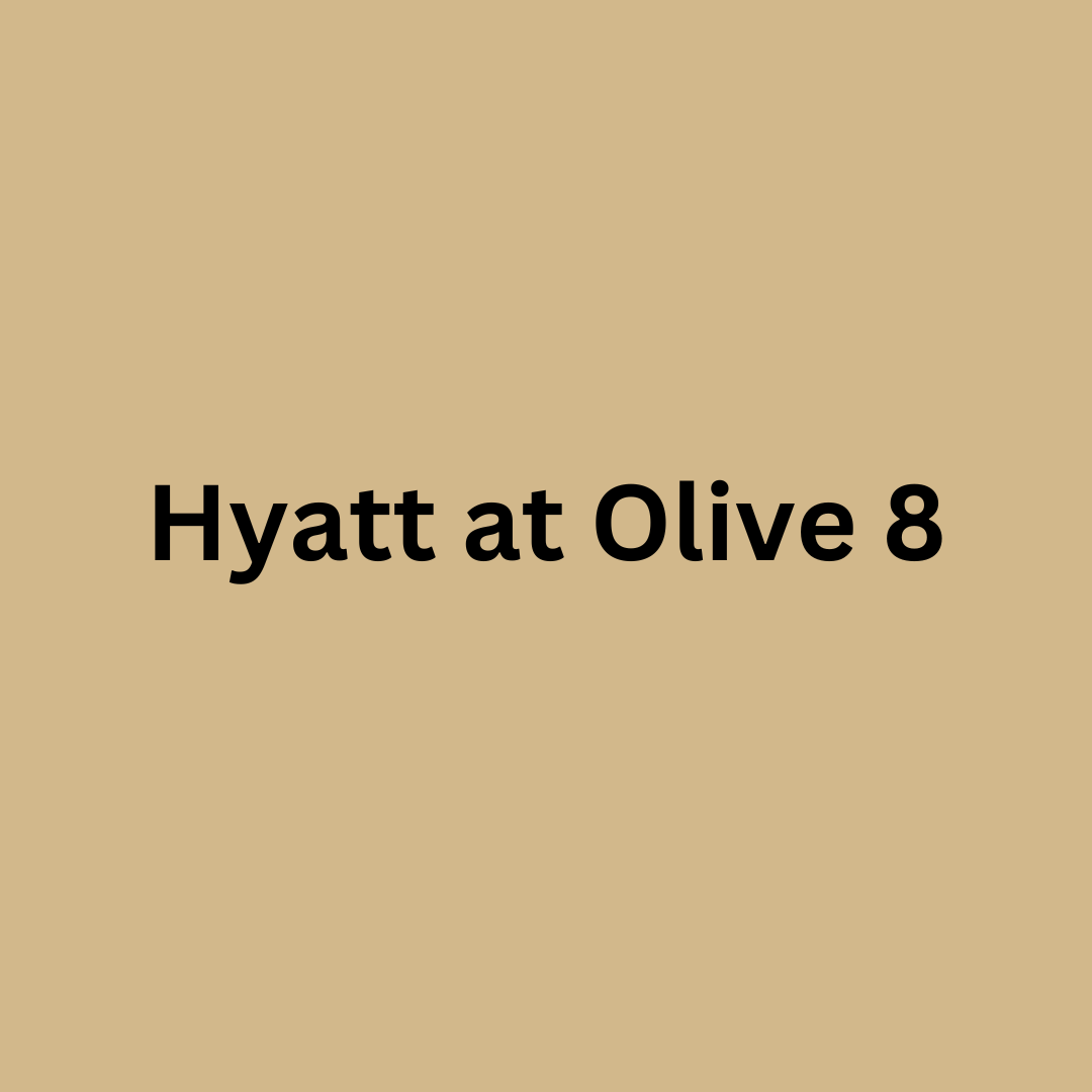 Hyatt at Olive 8