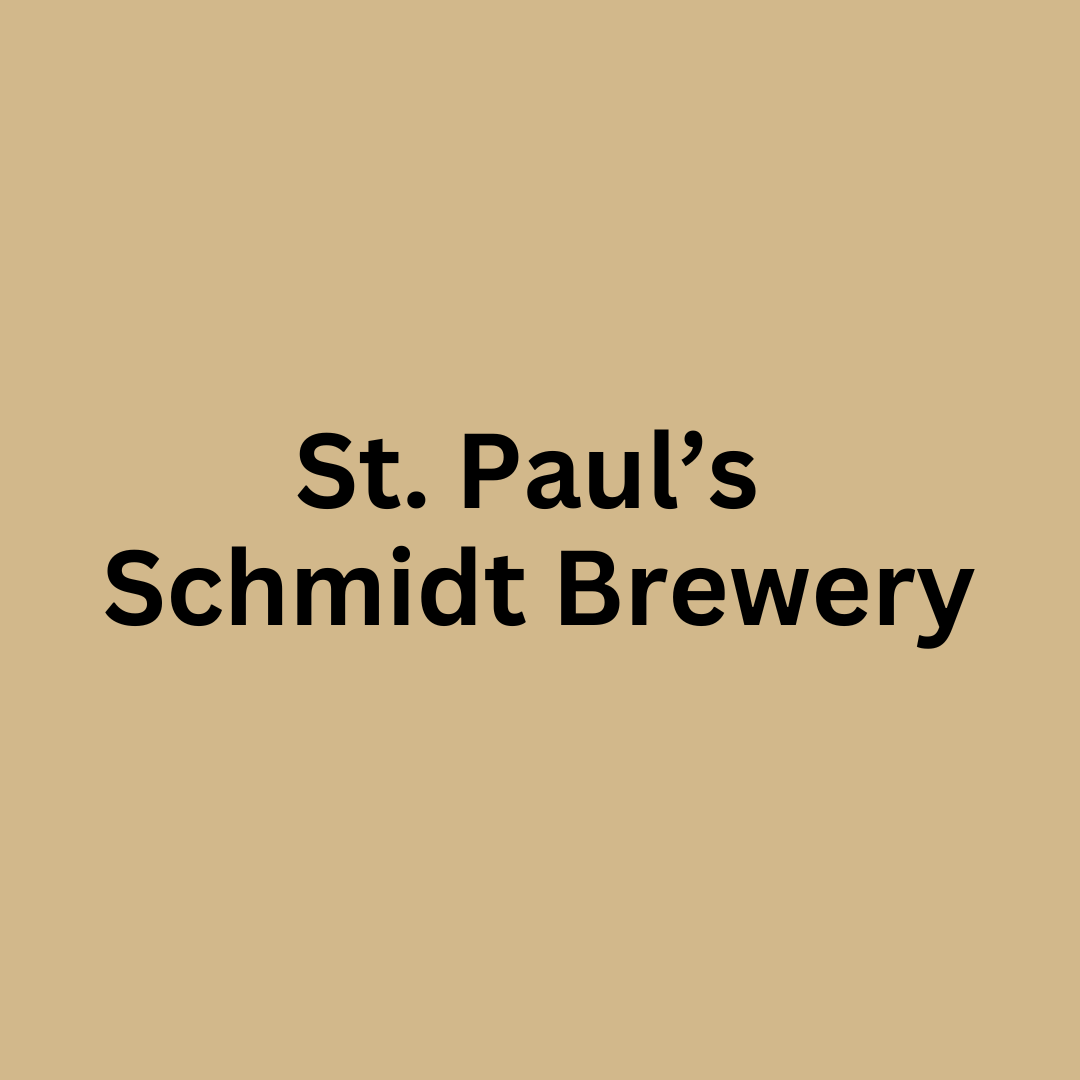 St. Paul's Schmidt Brewery